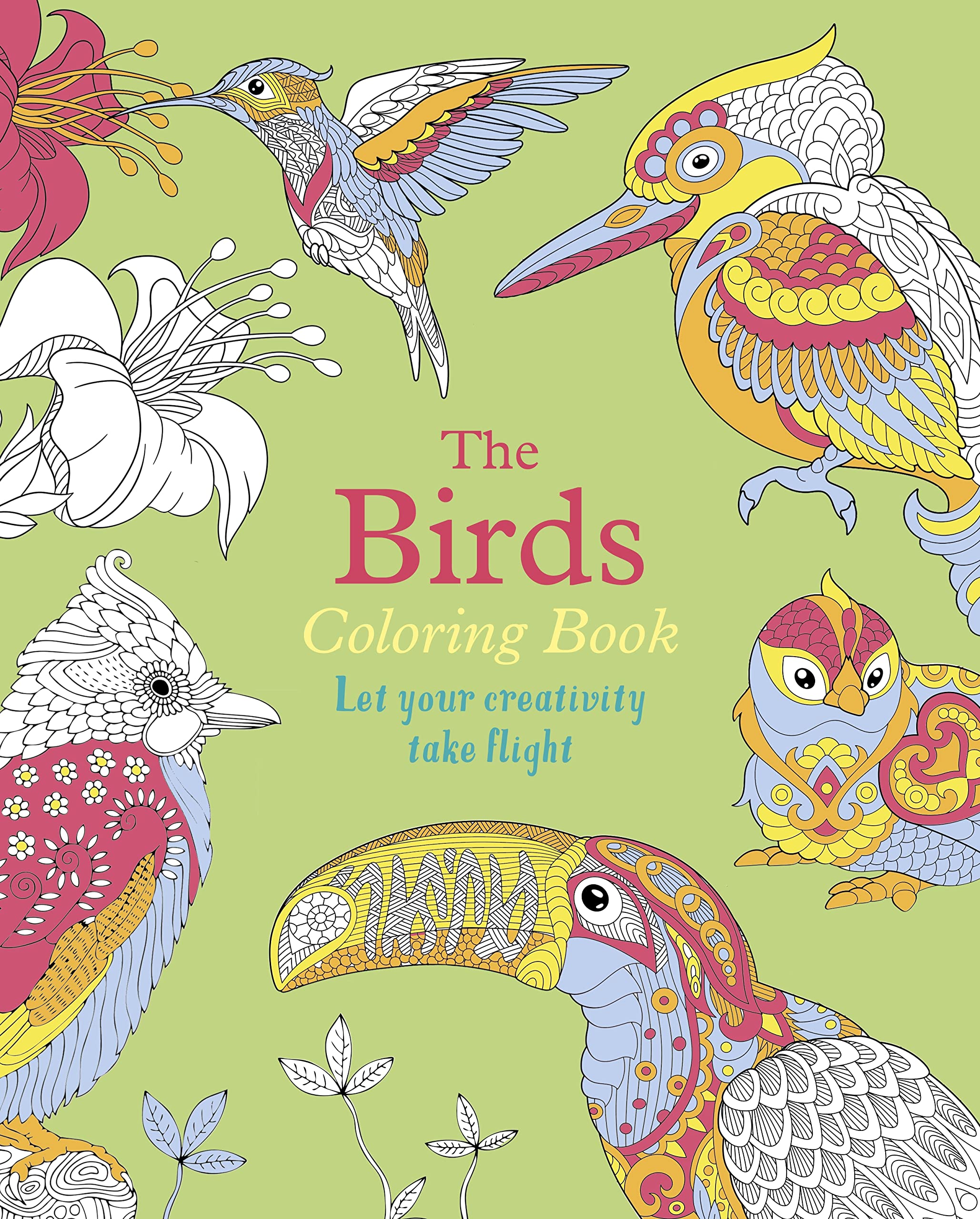 The Birds Coloring Book: Let Your Creativity Take Flight (Sirius Creative Coloring),Used