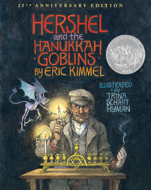 Hershel And The Hanukkah Goblins: 25Th Anniversary Edition-new