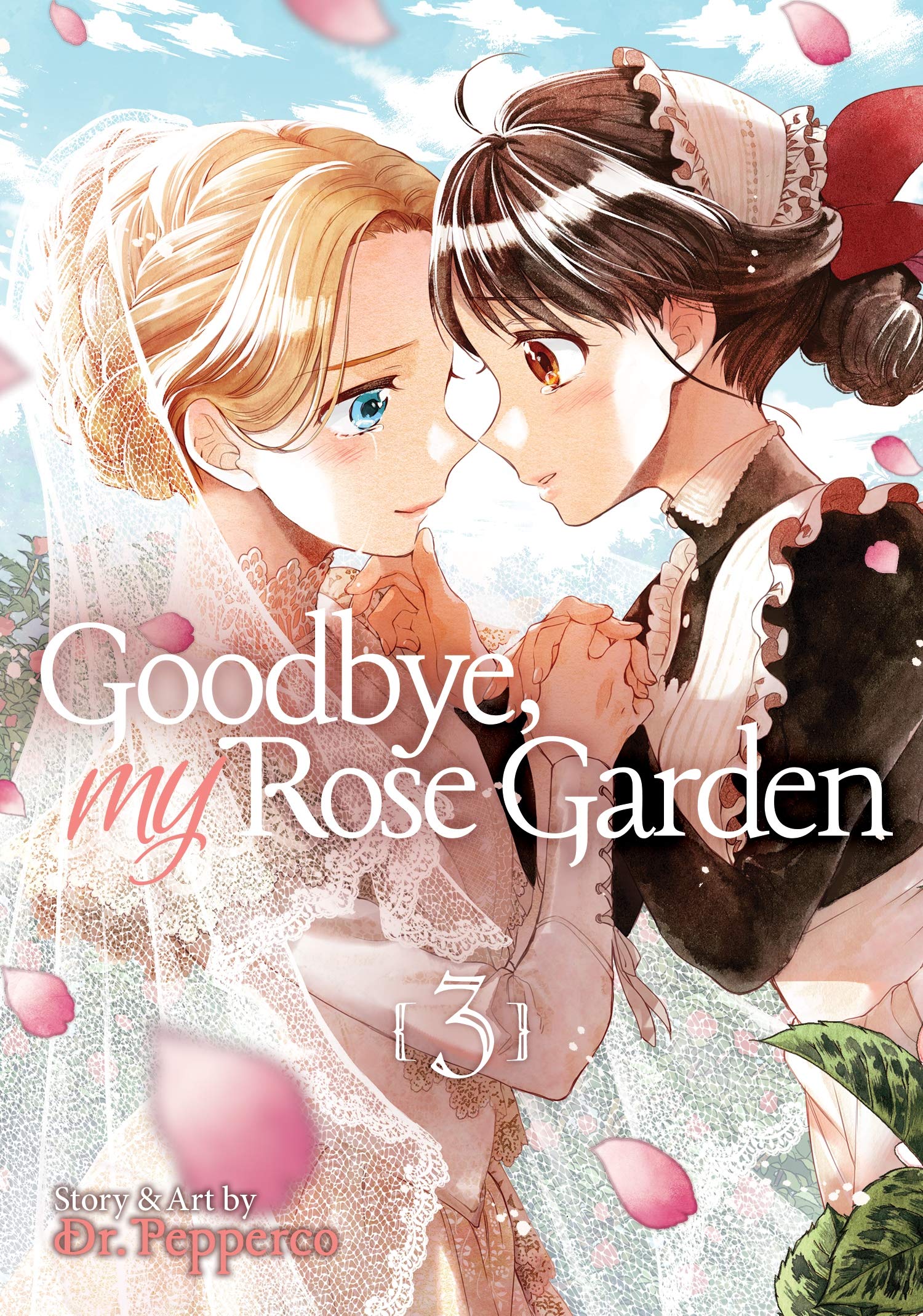 Goodbye, My Rose Garden Vol. 3,New