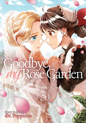Goodbye, My Rose Garden Vol. 3,New