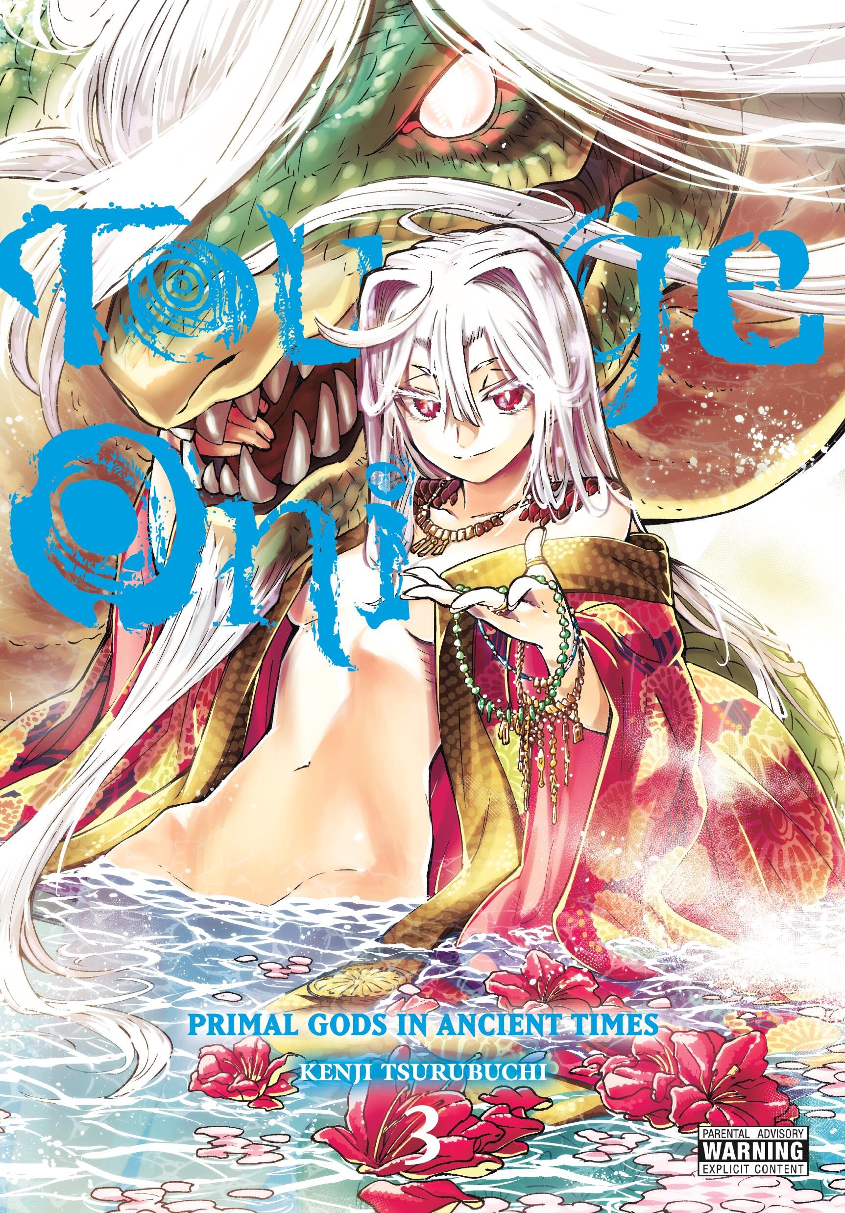 Touge Oni: Primal Gods in Ancient Times, Vol. 3 (Touge Oni: Primal Gods in Ancient Times, 3),New