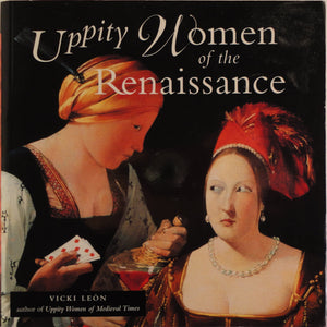 Uppity Women Of The Renaissance-new