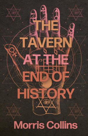 The Tavern At The End Of History