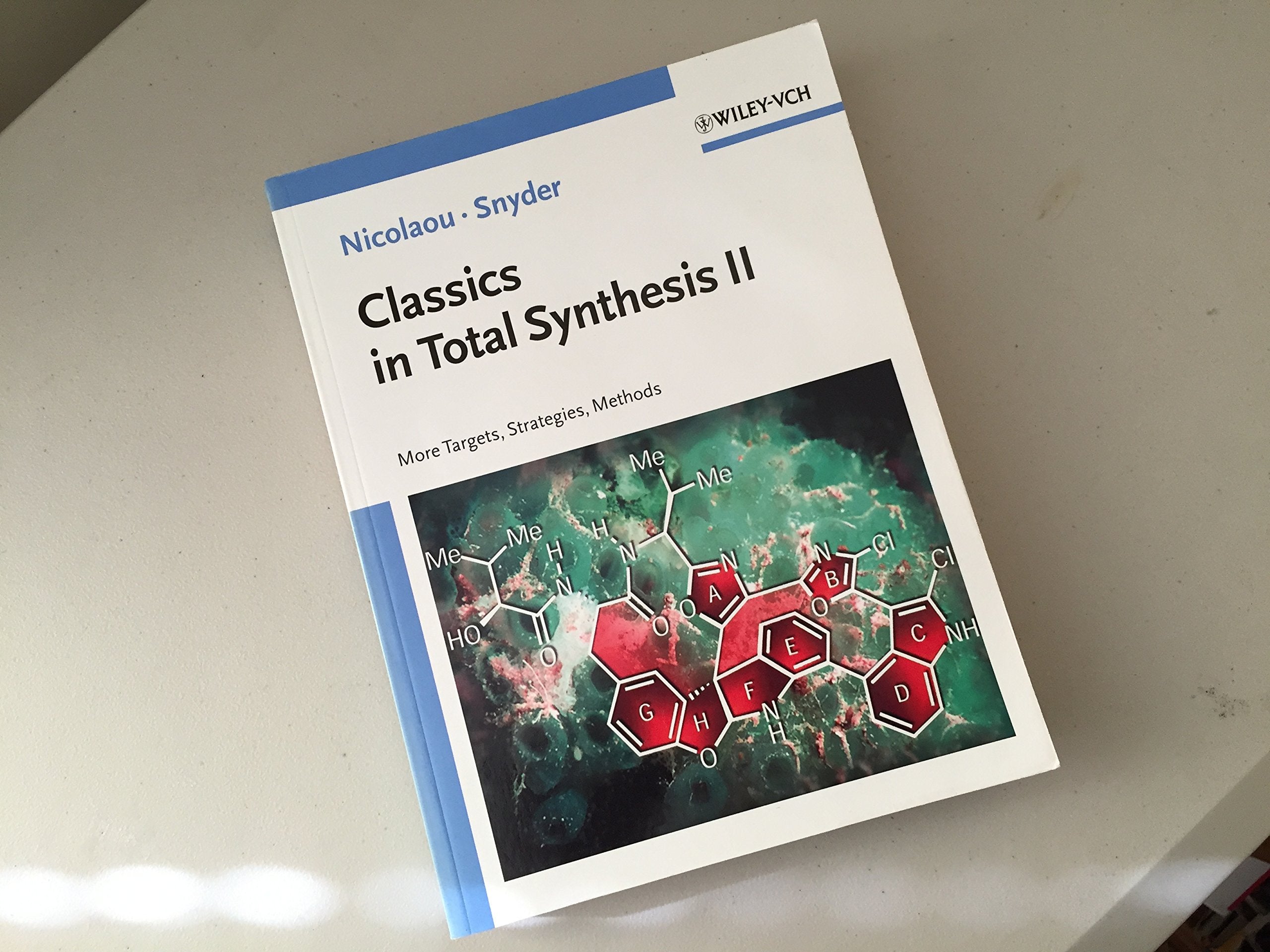 Classics in Total Synthesis II: More Targets, Strategies, Methods,Used