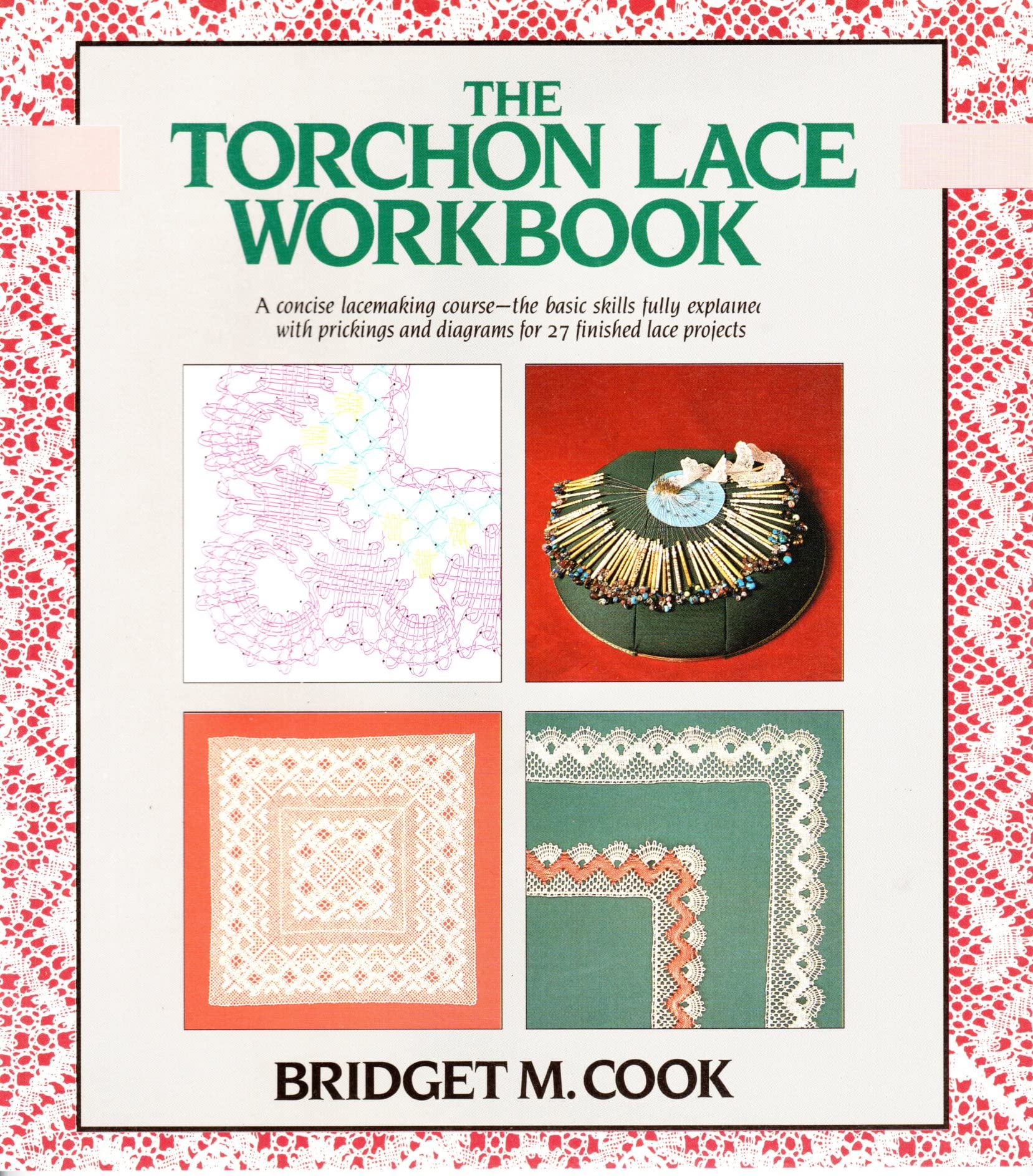 The Torchon Lace Workbook,Used