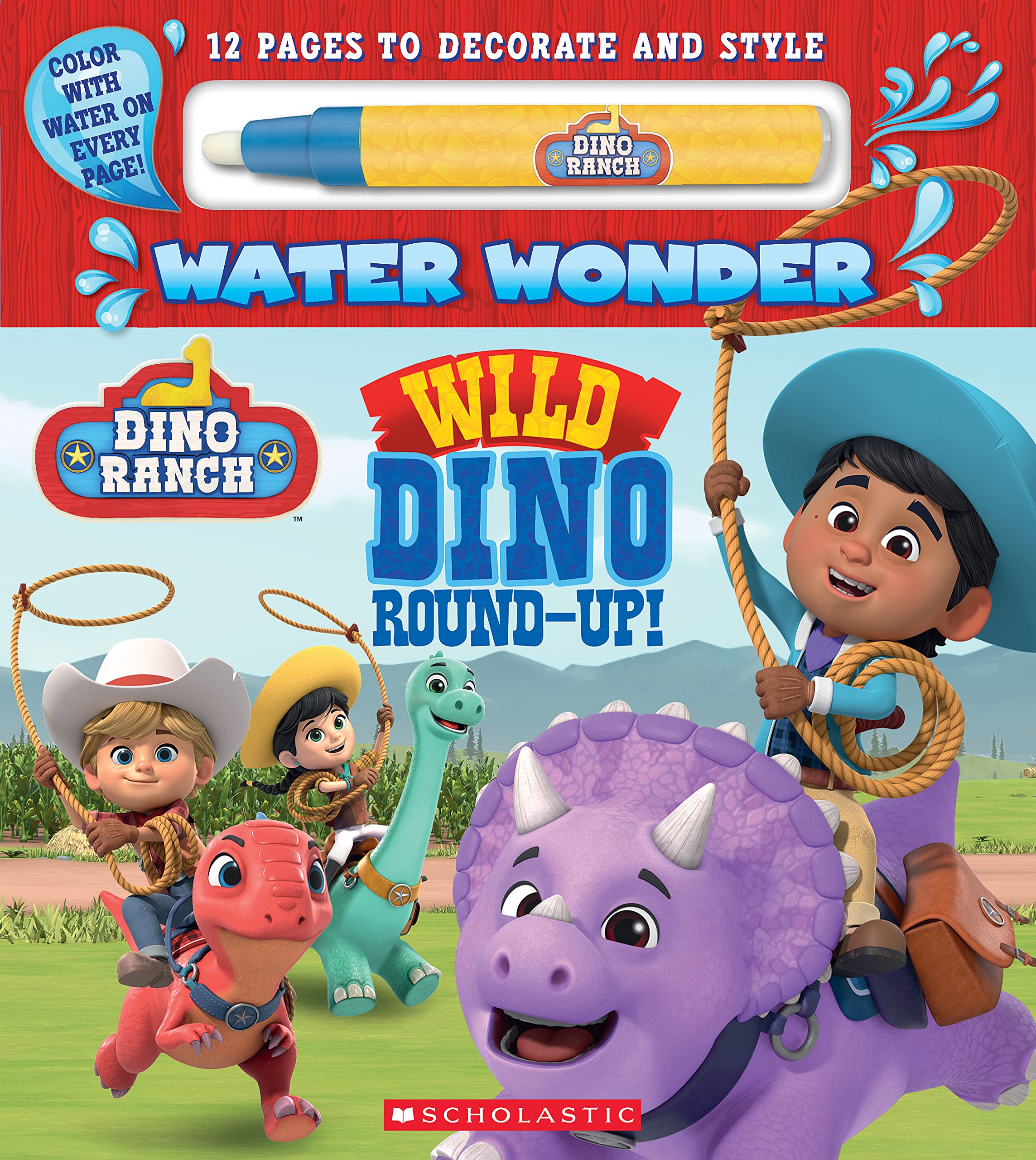 Wild Dino Roundup! (A Dino Ranch Water Wonder Storybook),New