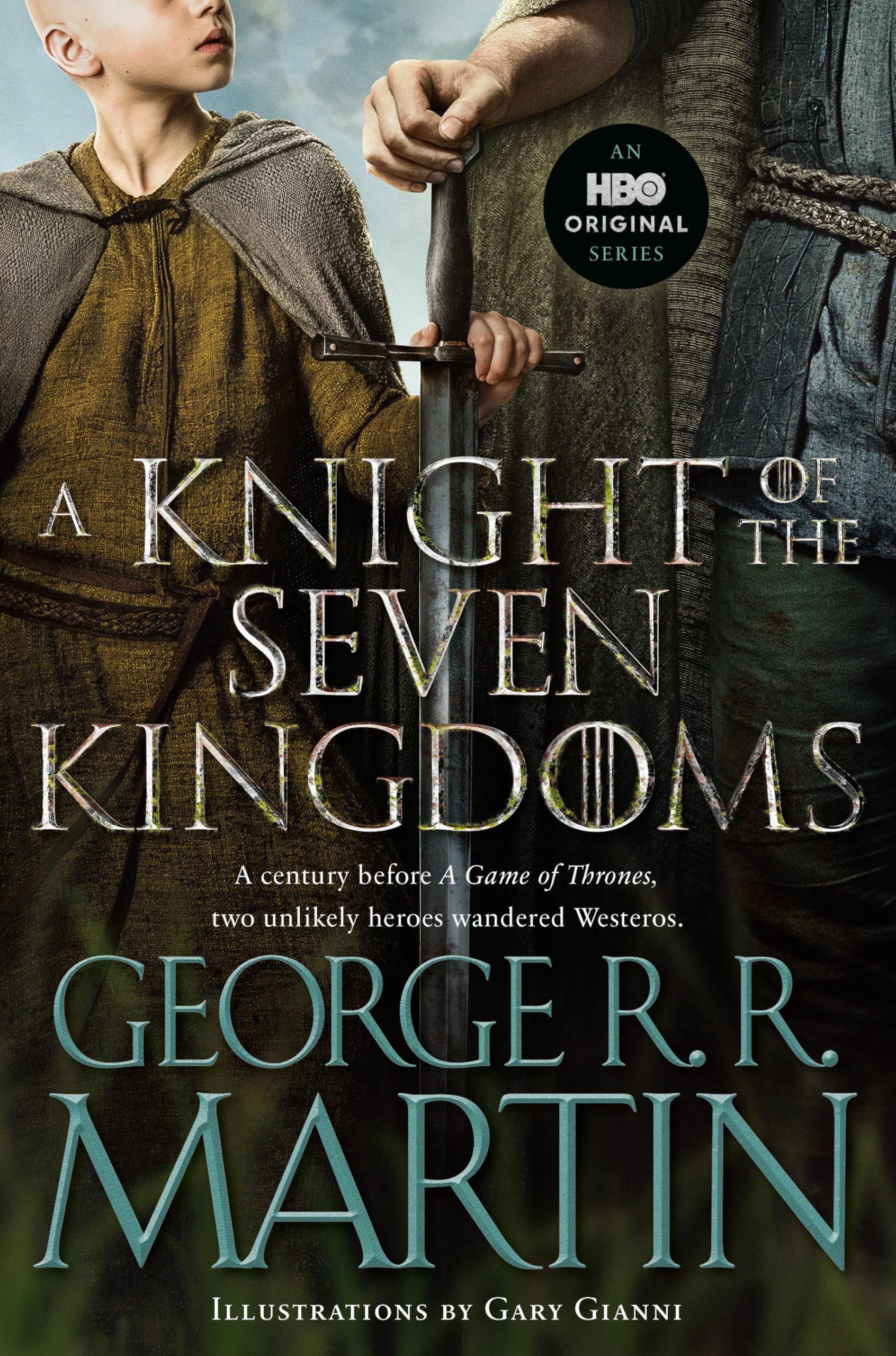 A Knight Of The Seven Kingdoms (Hbo TieIn Edition) (A Song Of Ice And Fire)