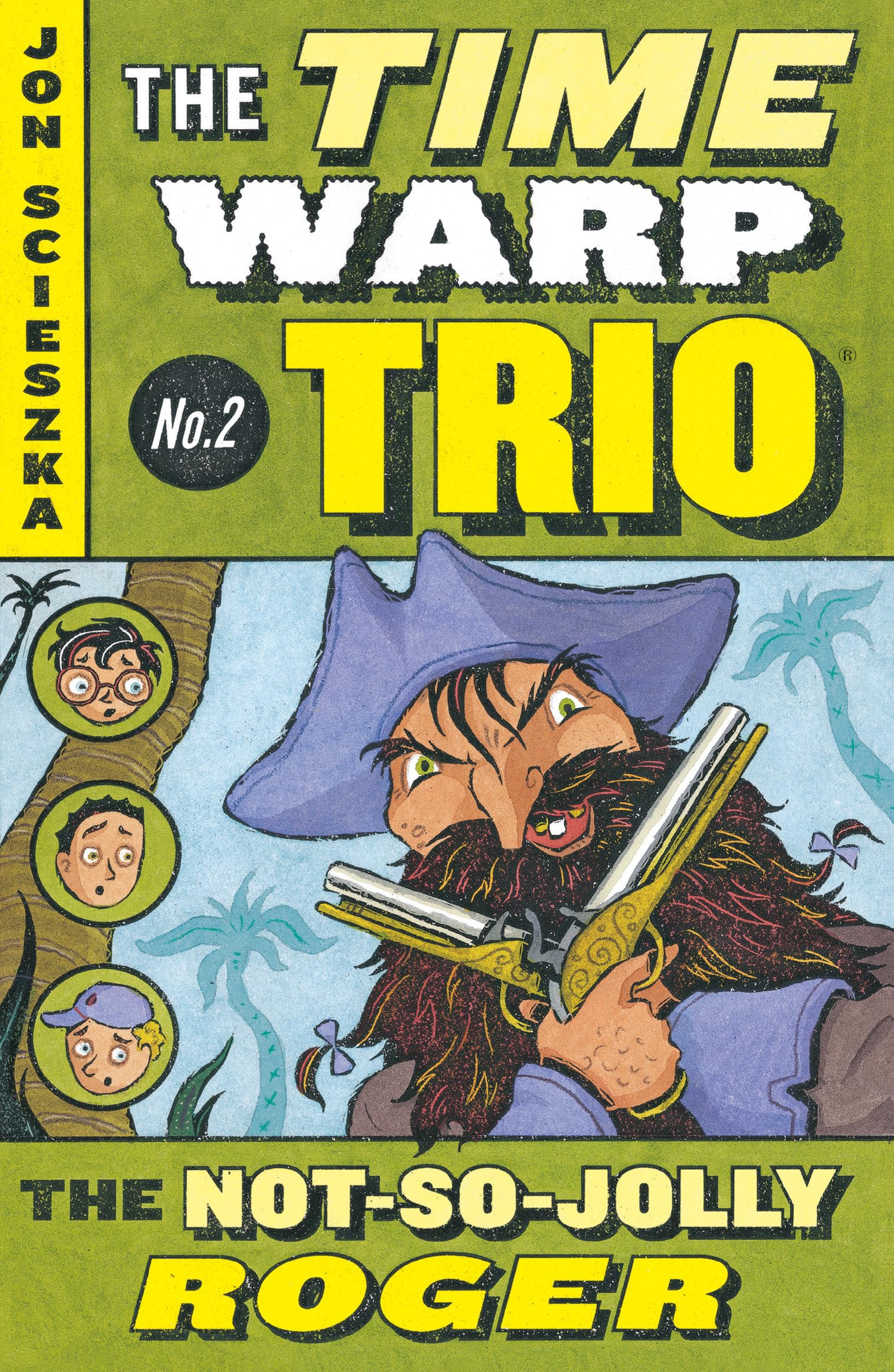The NotSoJolly Roger #2 (Time Warp Trio),Used