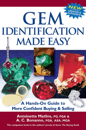 Gem Identification Made Easy (6th Edition): A HandsOn Guide to More Confident Buying & Selling,Used