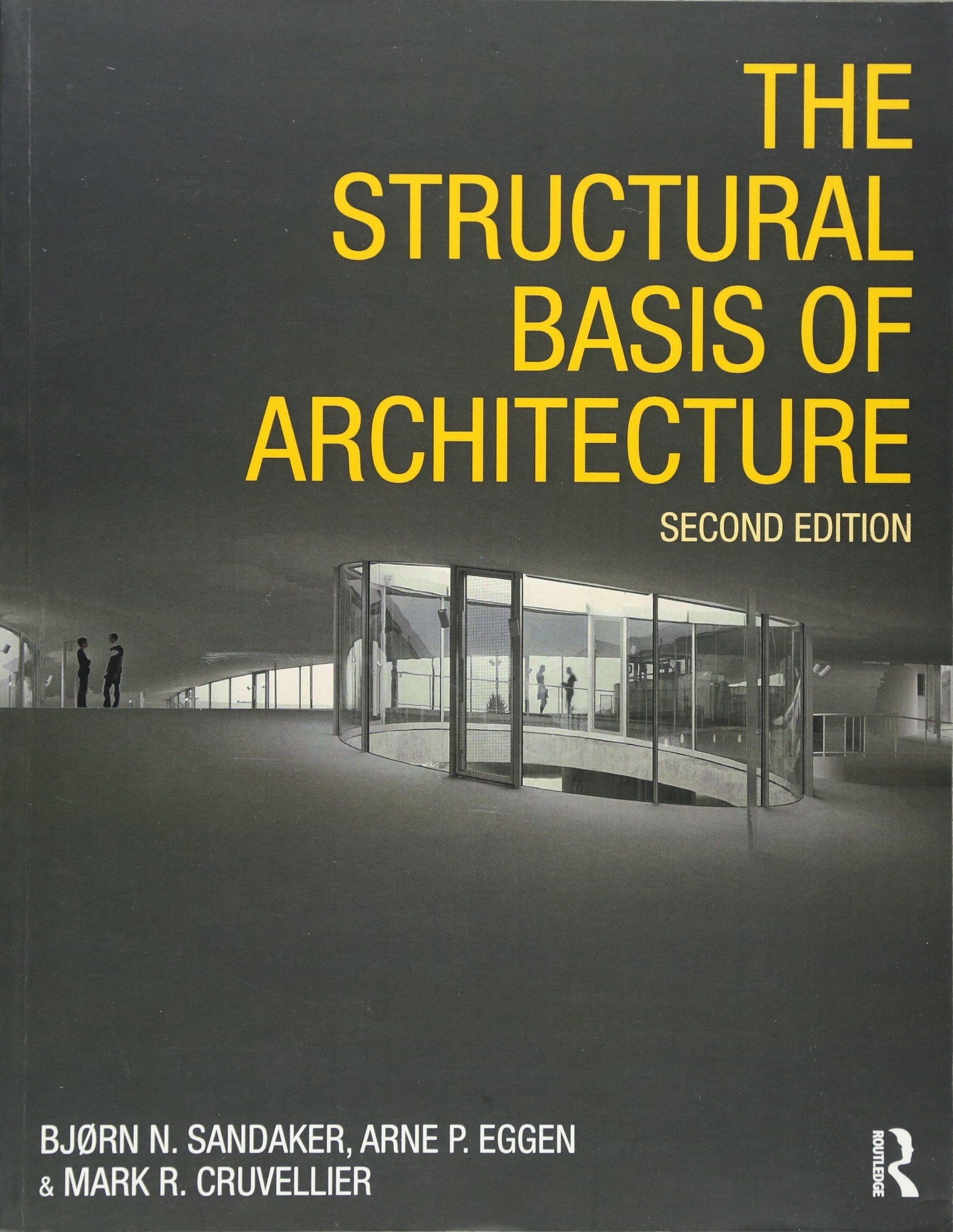 The Structural Basis Of Architecture