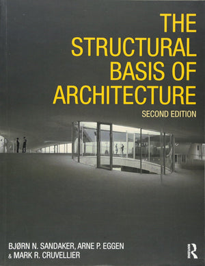 The Structural Basis Of Architecture