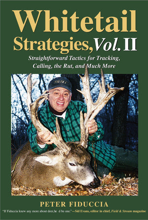 Whitetail Strategies: Straightforward Tactics for Tracking, Calling, the Rut, and Much More,Used