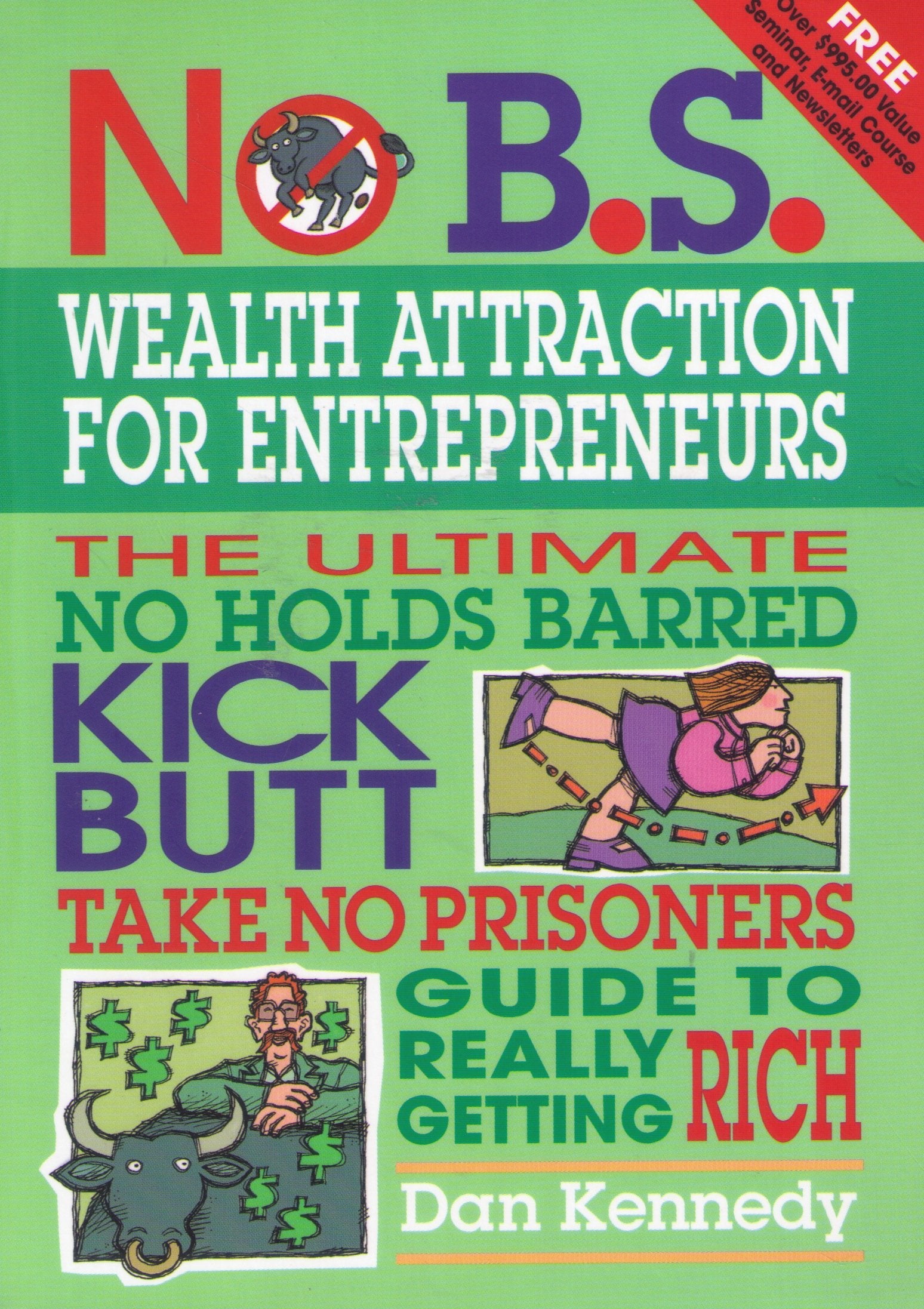 No B.S. Wealth Attraction for Entrepreneurs-New Condition
