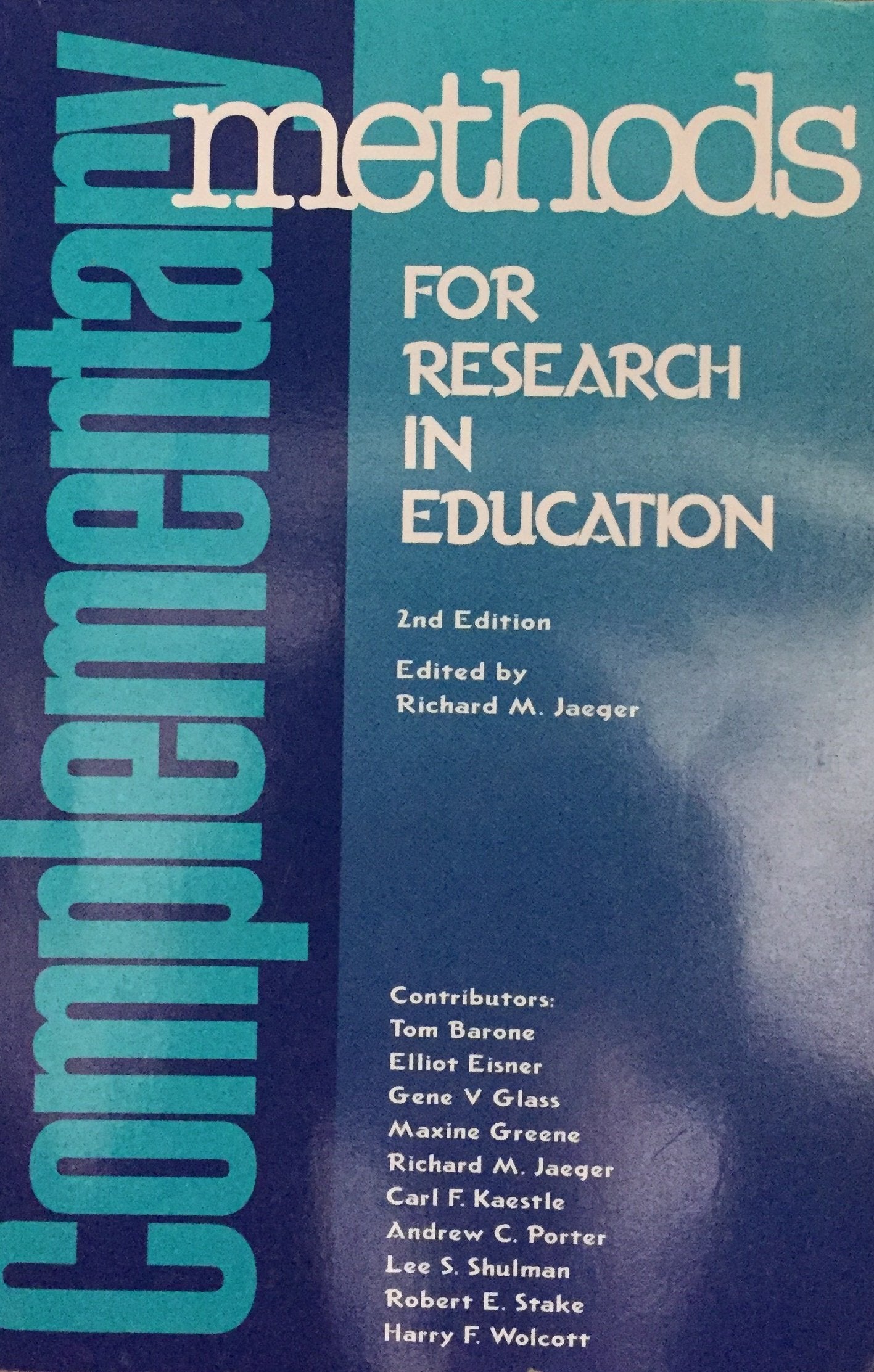 Complementary Methods for Research in Education,New