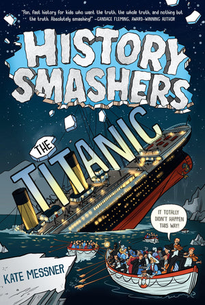 History Smashers: The Titanic,New