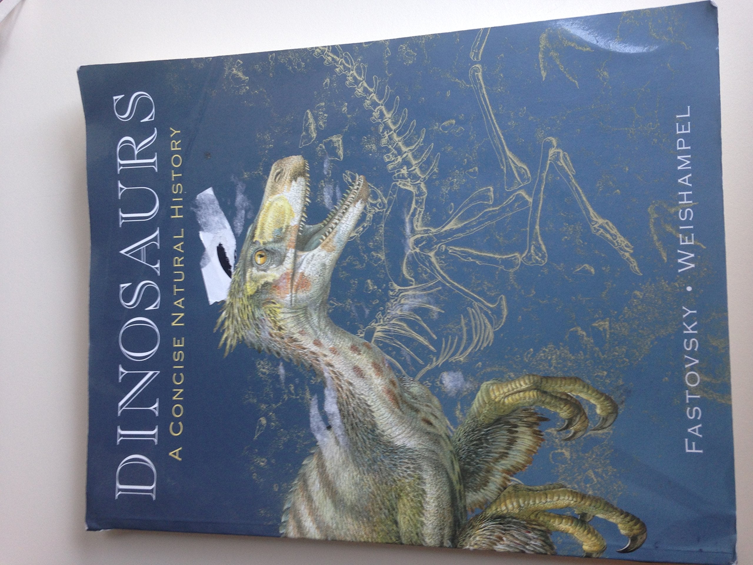 Dinosaurs: A Concise Natural History,New