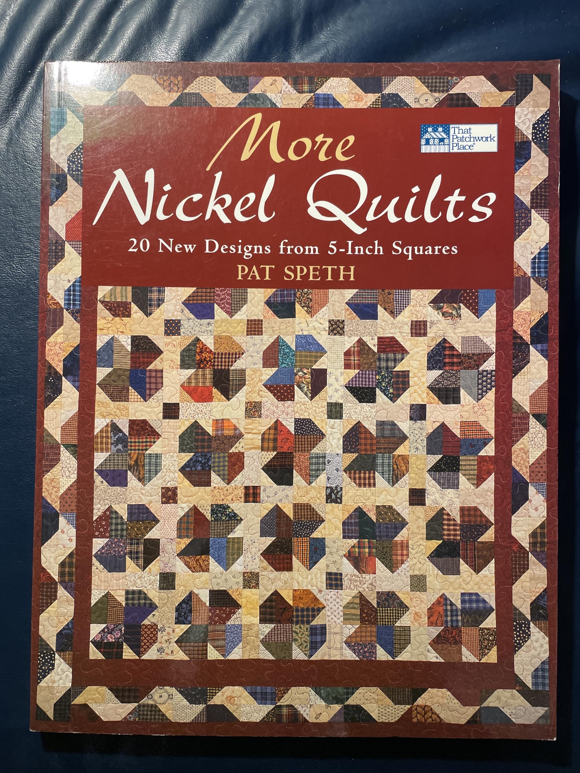 More Nickel Quilts: 20 New Designs from 5Inch Squares,Used