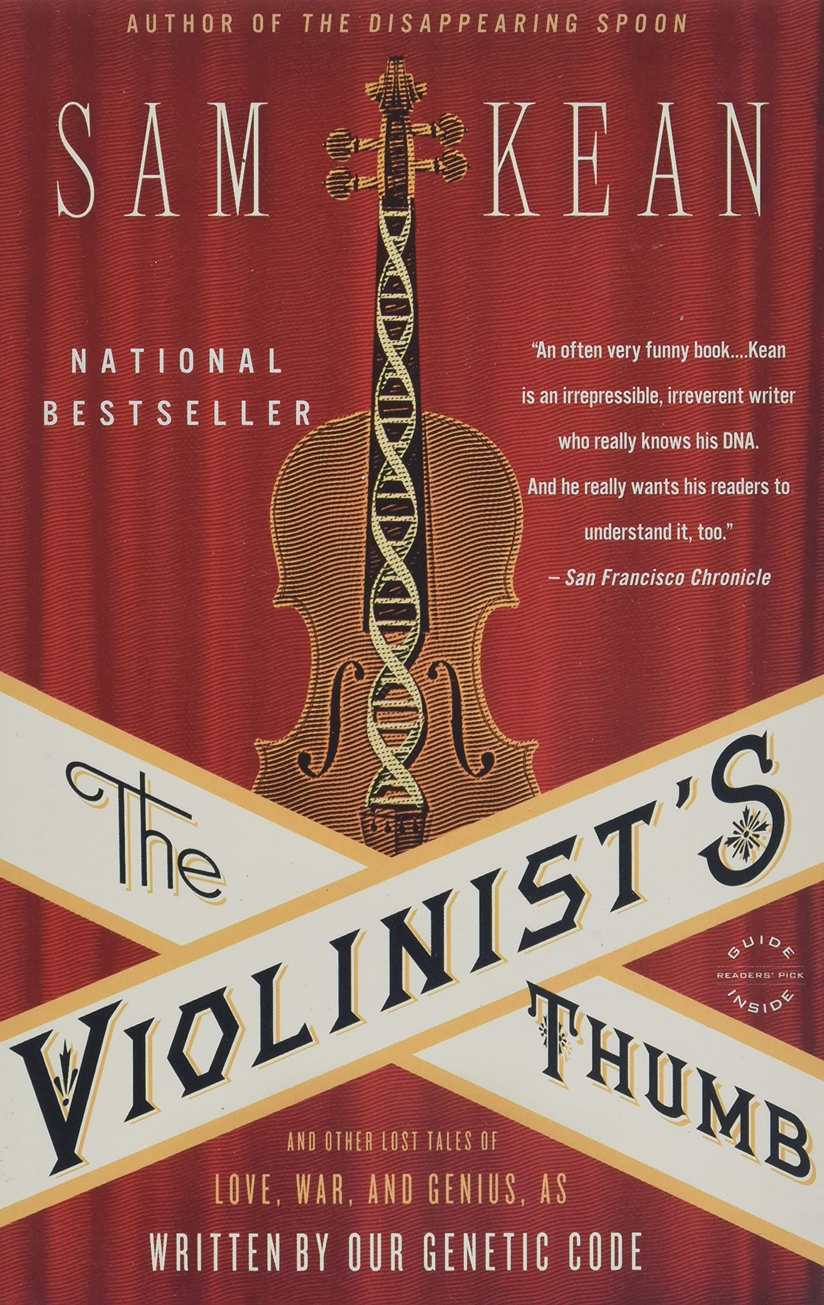 The Violinist's Thumb: And Other Lost Tales of Love, War, and Genius, as Written by Our Genetic Code,Used