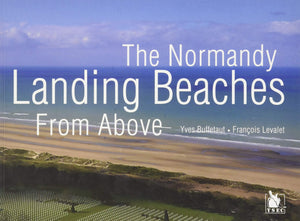 The Normandy Landing Beaches from Above,Used