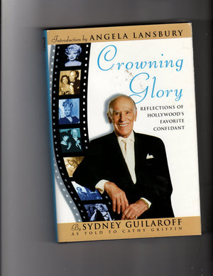 Crowning Glory: Reflections of Hollywoods Favorite Confidant,Used