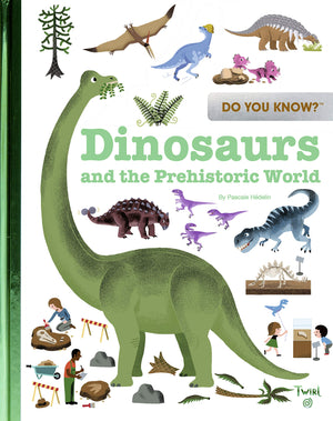 Do You Know?: Dinosaurs and the Prehistoric World,Used