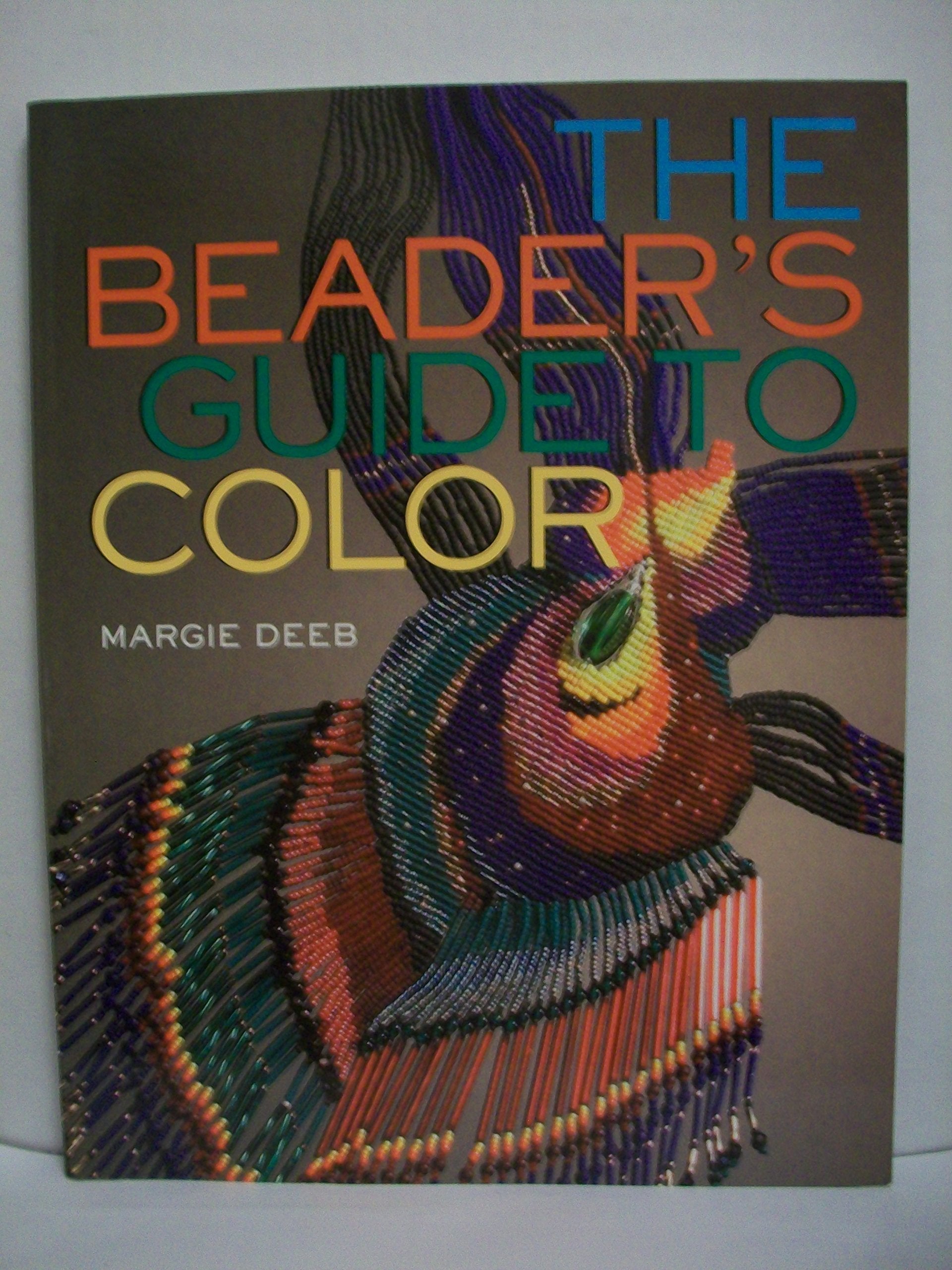 The Beader'S Guide To Color,New