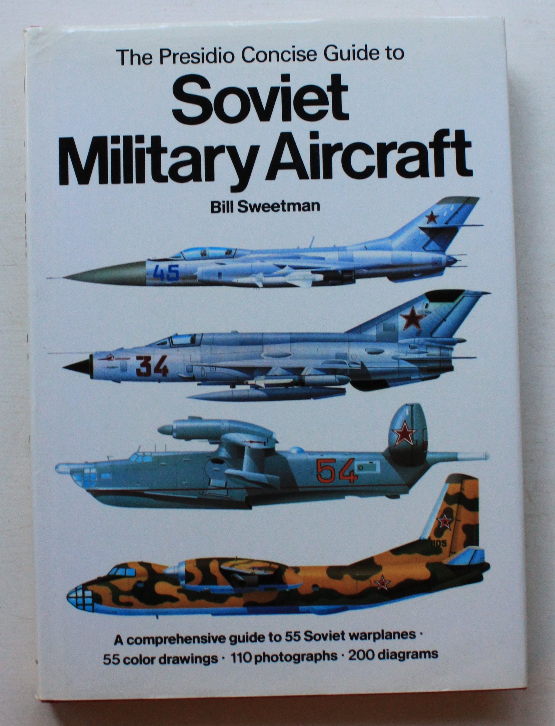 The Presidio concise guide to Soviet military aircraft (The Presidio concise guides to aircraft),Used