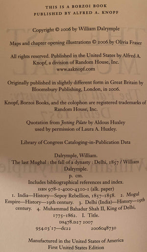 The Last Mughal: The Fall of a Dynasty: Delhi, 1857,Used