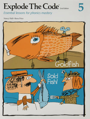 Explode The Code 5: Essential Lessons For Phonics Mastery-new,New