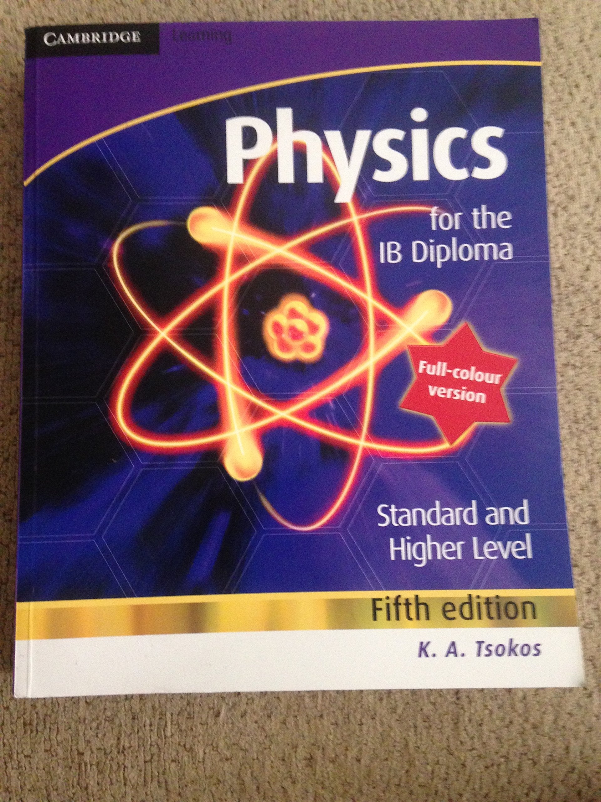 Physics for the IB Diploma Full Colour,New