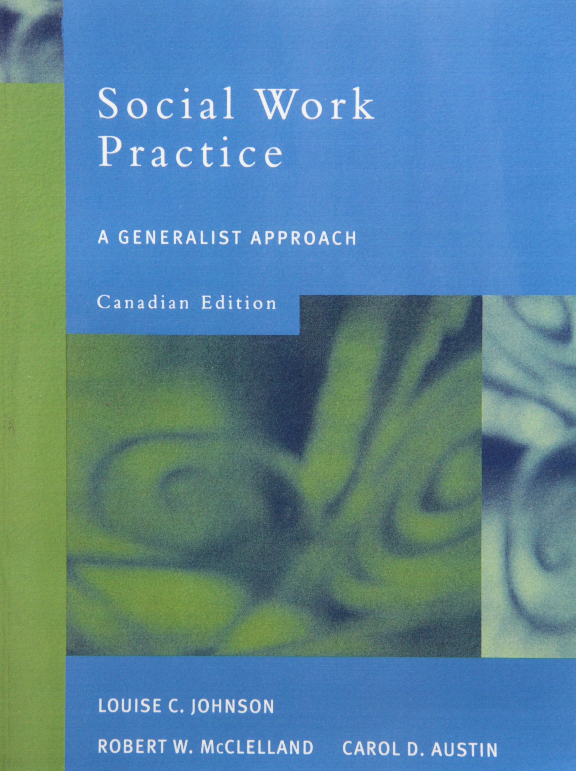 Social Work Practice: A Generalist Approach,Used