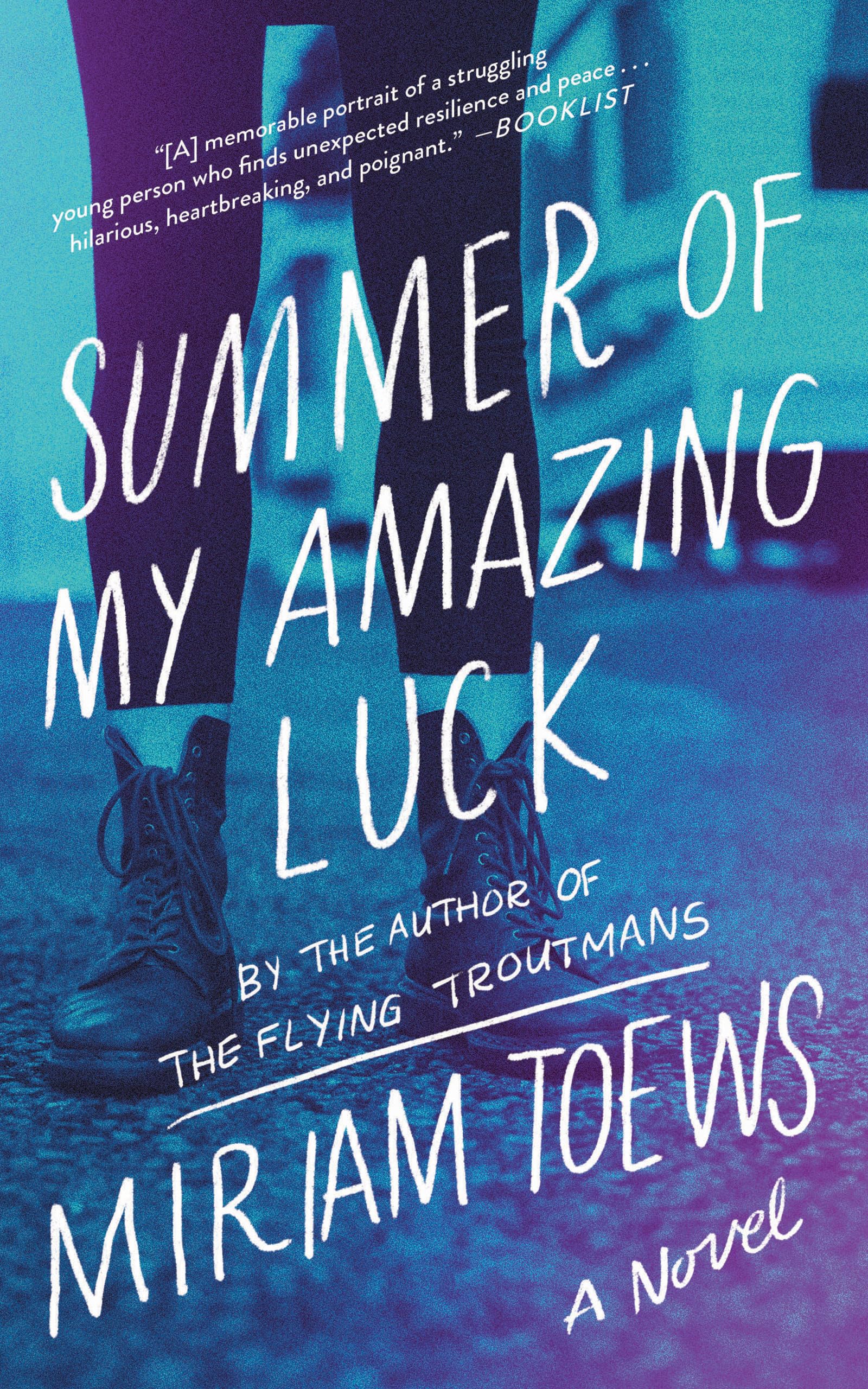 Summer of My Amazing Luck: A Novel,Used