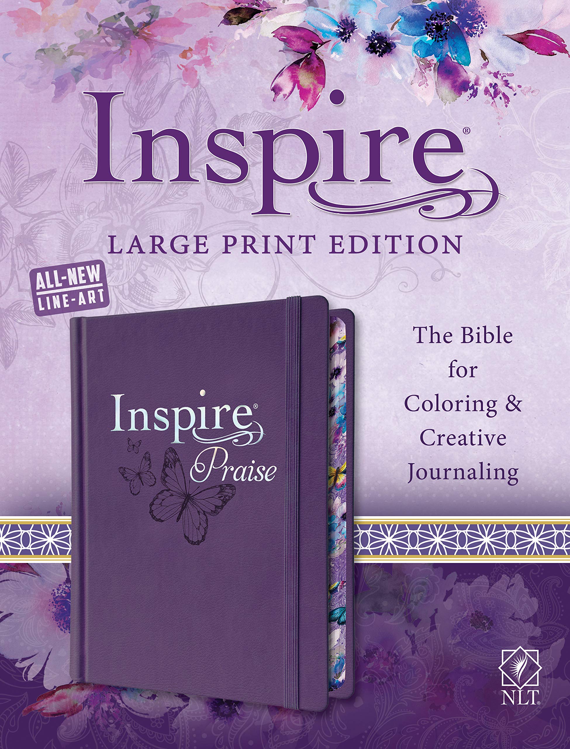 Tyndale Nlt Inspire Praise Bible (Large Print, Hardcover, Purple): Inspire Coloring Biblenearly 500 Illustrations To Color, Cre