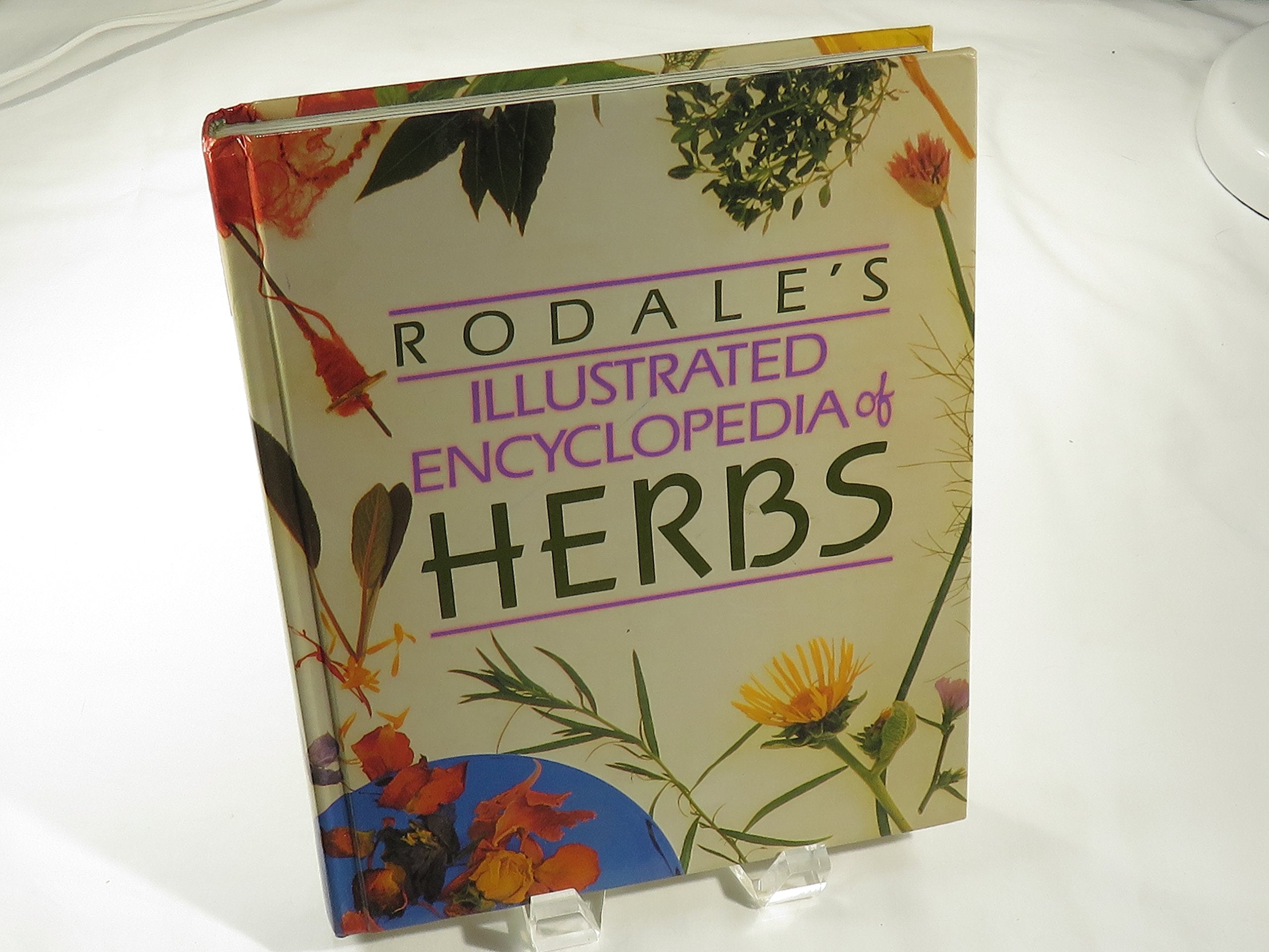 Rodale's Illustrated Encyclopedia of Herbs,Used