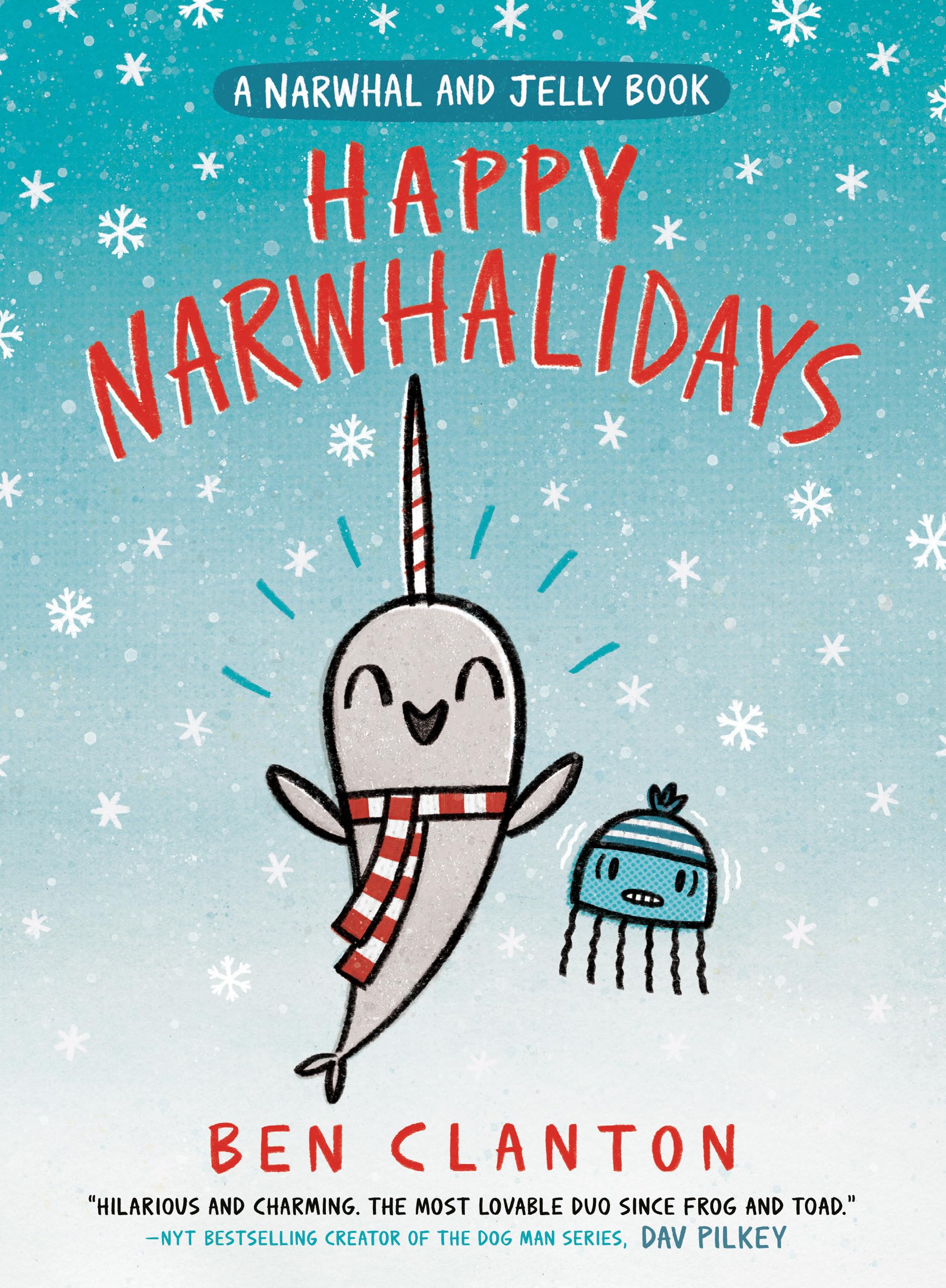 Happy Narwhalidays (A Narwhal and Jelly Book #5),Used