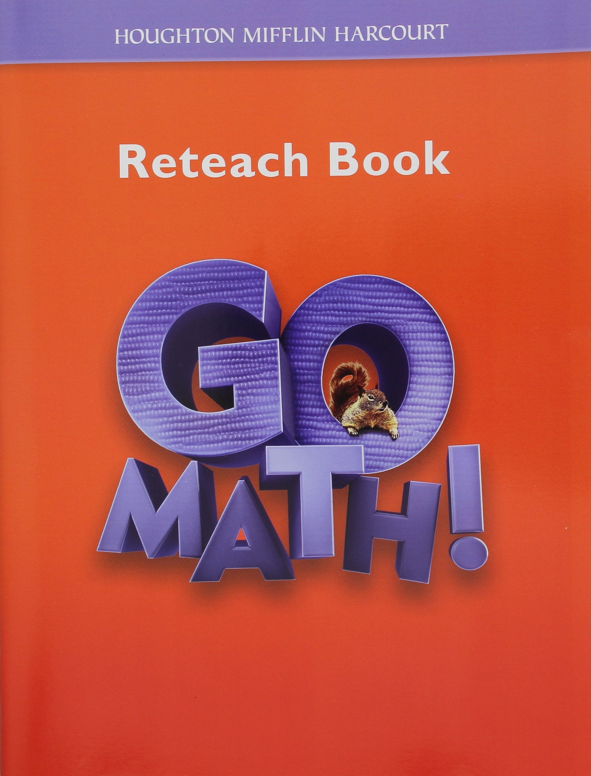 Math, Grade 2 Reteach Workbook: Hmh Math (Hmh Go Math 2011),Used
