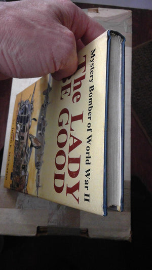 Lady Be Good: Mystery Bomber Of World War Ii,Used