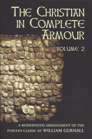The Christian In Complete Armour, Vol. 2