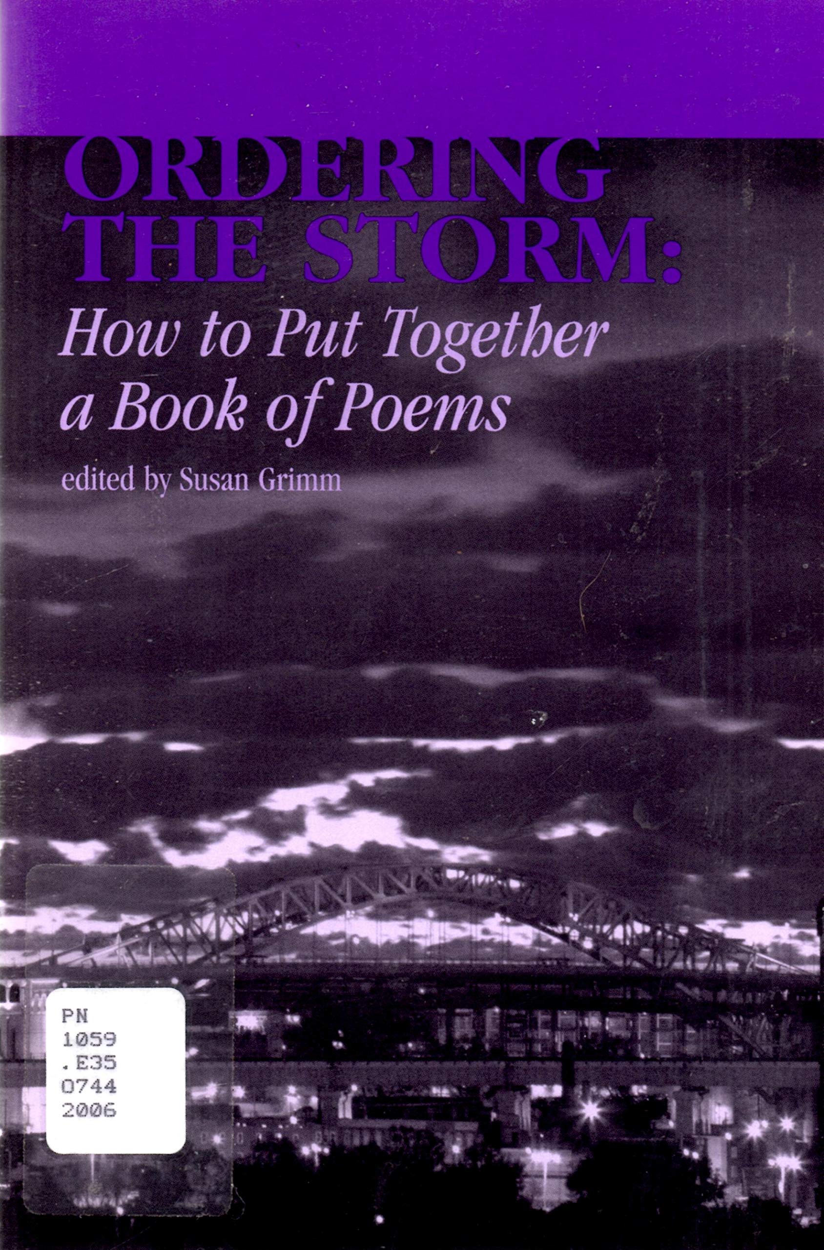 Ordering the Storm: How to Put Together a Book of Poems (Imagination, No. 11) (Imagination, 11),Used