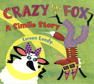 Crazy Like a Fox: A Simile Story,Used