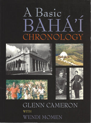 A Basic Baha'i Chronology,Used