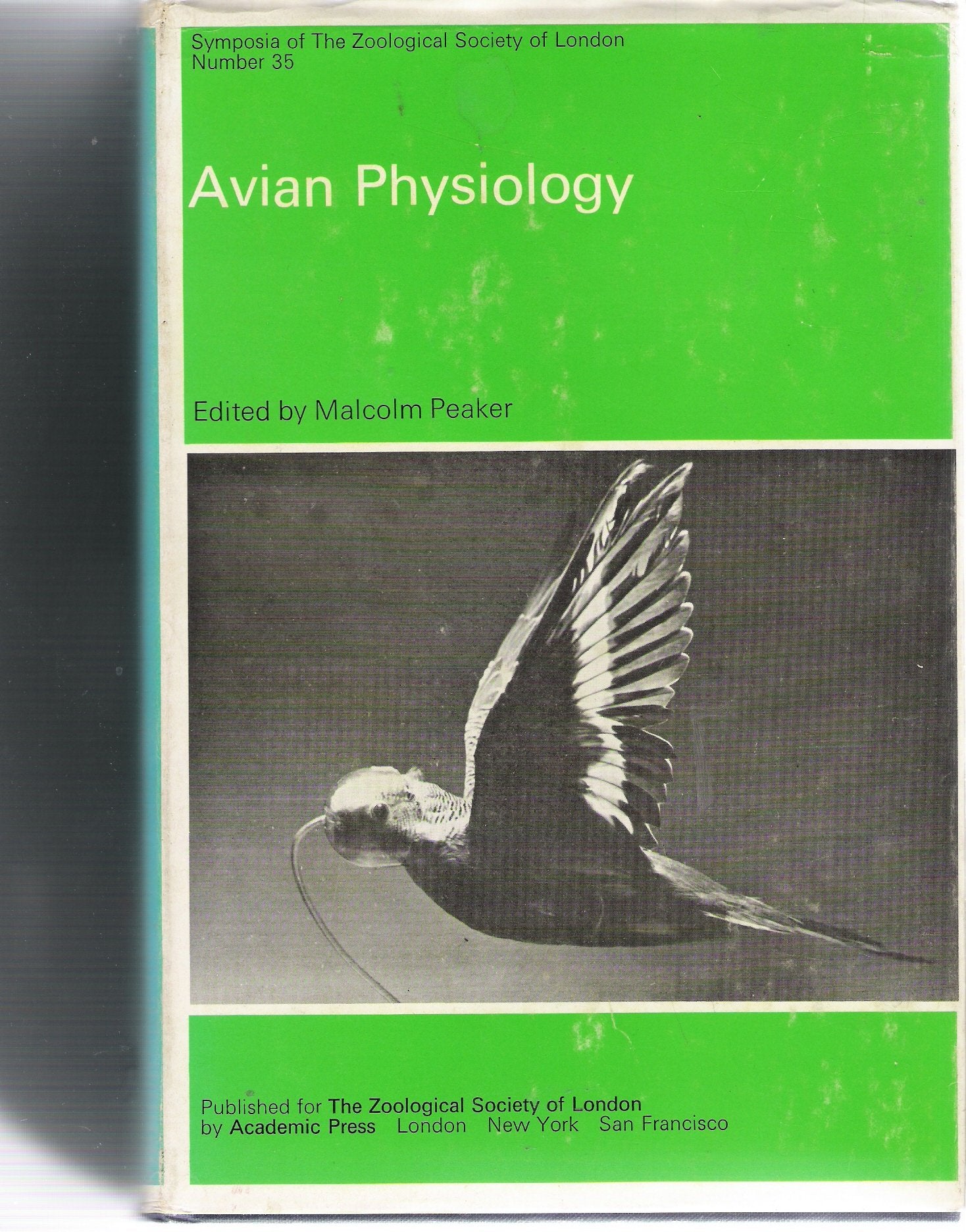 Avian physiology: The proceedings of a symposium Advances in Avian Physiology held at the Zoological Society of London on 22 and,Used