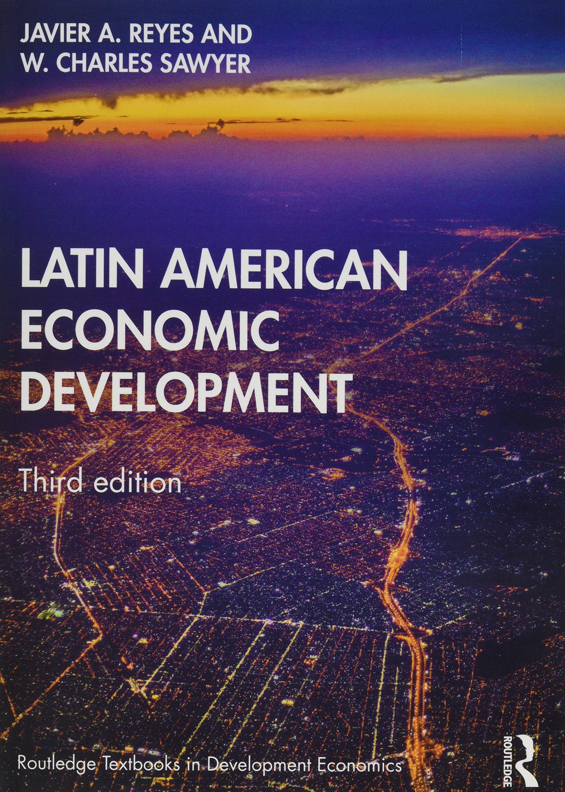 Latin American Economic Development (Routledge Textbooks in Development Economics),Used