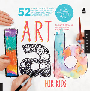 Art Lab for Kids: 52 Creative Adventures in Drawing, Painting, Printmaking, Paper, and Mixed MediaFor Budding Artists of All Ag,Used