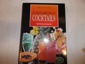 Gran Libro de Los Cocktails, El  Encuadernado (Spanish Edition),Used