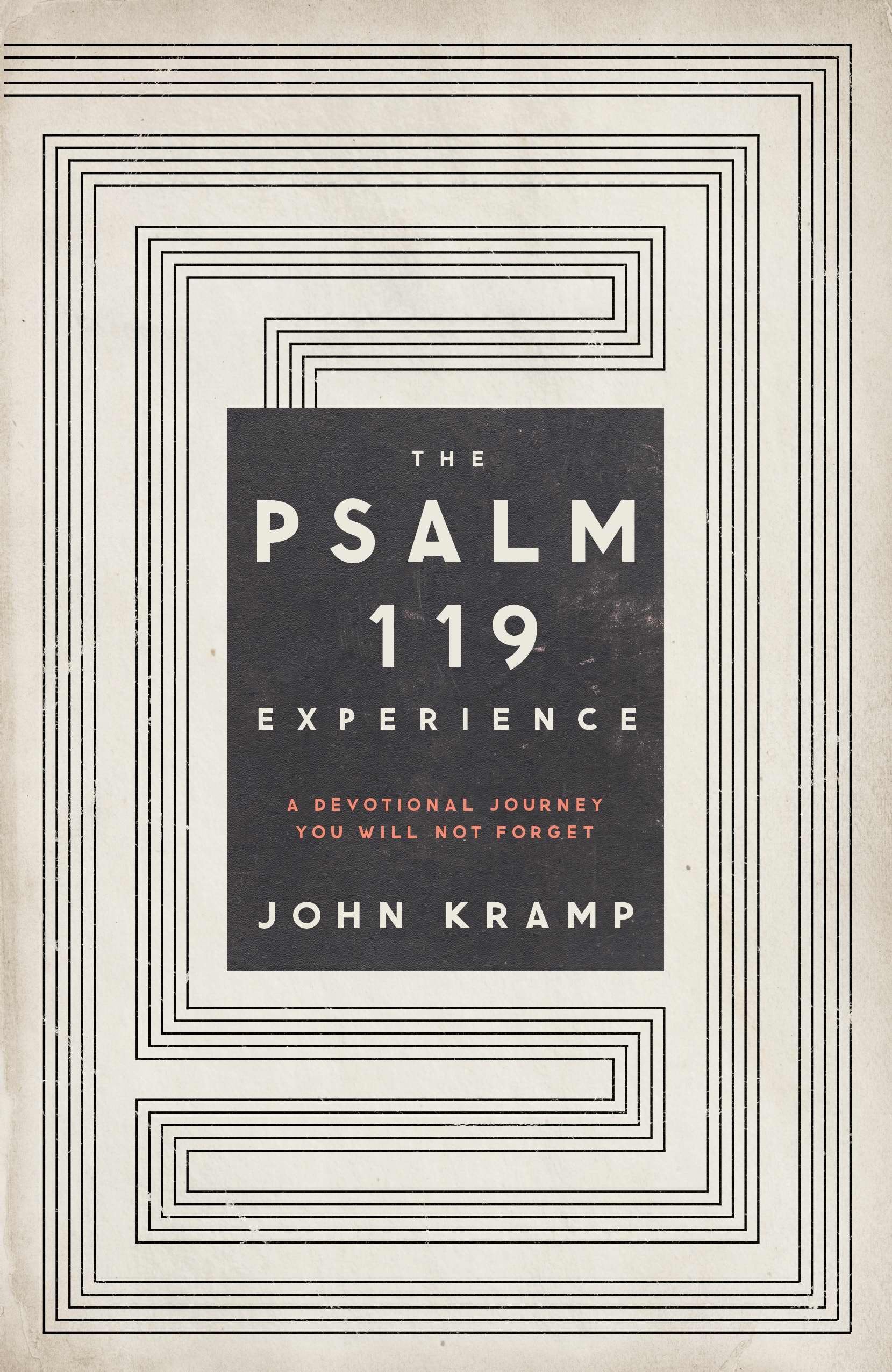 The Psalm 119 Experience: A Devotional Journey You Will Not Forget,Used