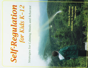 SelfRegulation for Kids K12: Strategies for Calming Minds and Behavior,Used