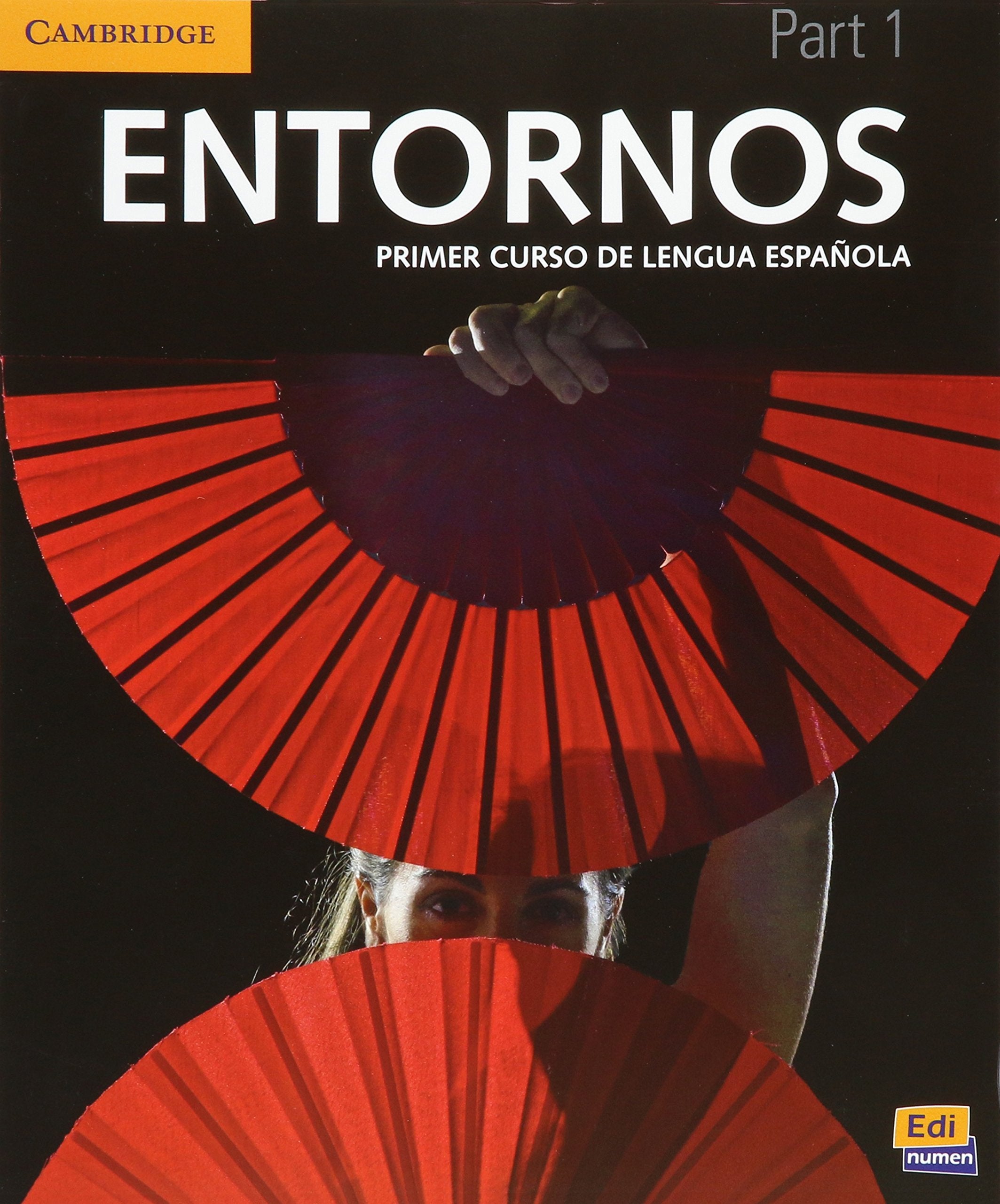 Entornos Beginning Student's Book Part 1 plus ELEteca Access (Spanish Edition),Used