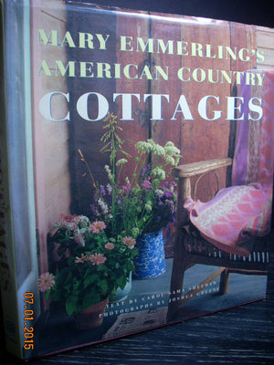 Mary Emmerling's American Country Cottages,Used