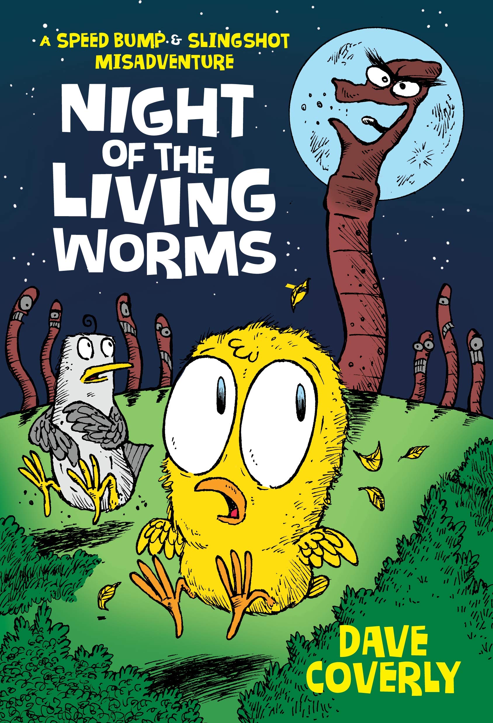Night of the Living Worms: A Speed Bump & Slingshot Misadventure (A Speed Bump & Slingshot Misadventure, 1),Used